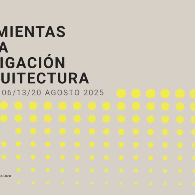 UFT – Curso “Herramientas para la investigación en Arquitectura”